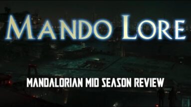 Mando Lore: Mandalorian mid season review