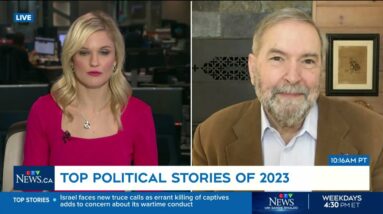 A look back at the top political stories of 2023 with Tom Mulcair