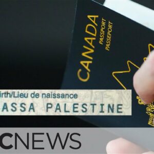 Passport Canada apologizes after woman told she couldn’t use ‘Palestine’ as place of birth