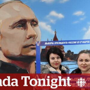 What does this election mean for Russia and Putin? | Canada Tonight