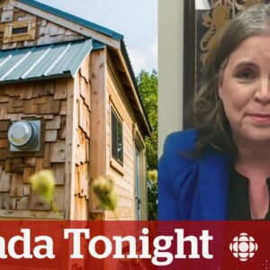 Are tiny homes the answer to the housing crisis? This municipality thinks so | Canada Tonight